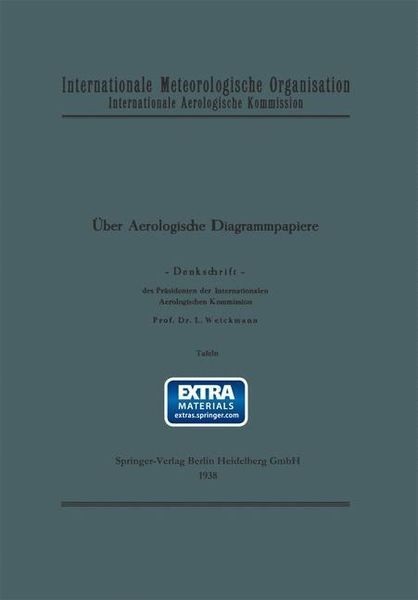 Produktbild: &Uuml;ber aerologische Diagrammpapiere. Denkschrift. [Hrsg.:] Internationale Meteorologische Organisation. Internationale Aerologische Kommission. Text- un