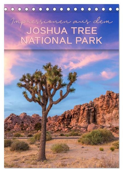 Produktbild: Impressionen aus dem JOSHUA TREE NATIONAL PARK (Tischkalender 2026 DIN A5 hoch), CALVENDO Monatskalender