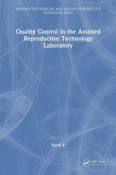Produktbild: Quality Control in the Assisted Reproductive Technology Laboratory