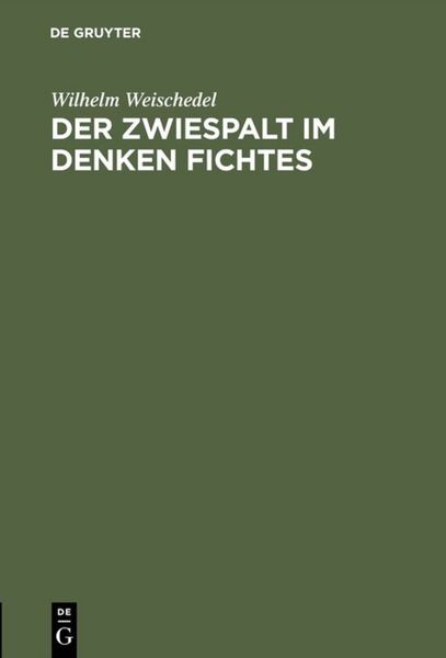 Produktbild: Der Zwiespalt im Denken Fichtes