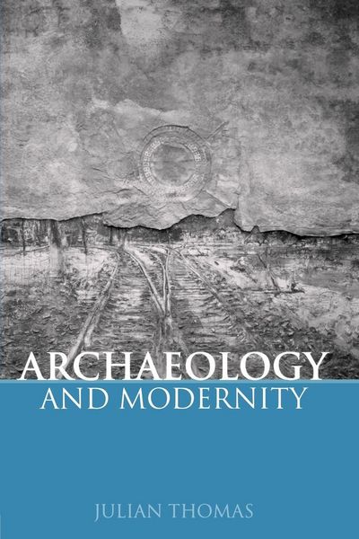 Produktbild: Archaeology and Modernity