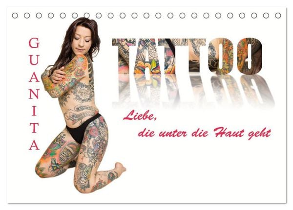 Produktbild: Tattoo-Liebe, die unter die Haut geht (Tischkalender 2026 DIN A5 quer), CALVENDO Monatskalender