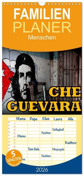 Produktbild: Familienplaner 2026 - CHE GUEVARA mit 5 Spalten (Wandkalender, 21 x 45 cm) CALVENDO