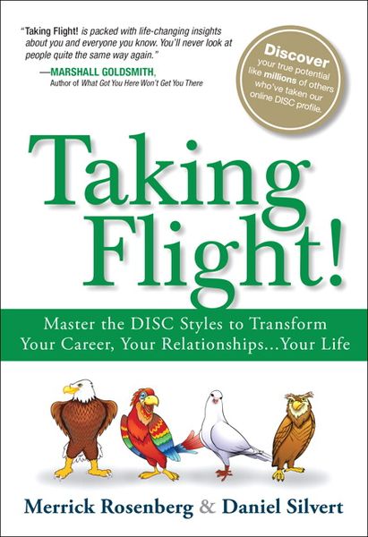 Produktbild: Taking Flight!: Master the DISC Styles to Transform Your Career, Your Relationships...Your Life