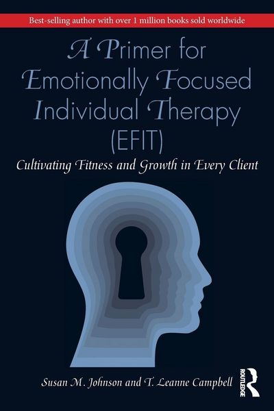Produktbild: A Primer for Emotionally Focused Individual Therapy (EFIT)