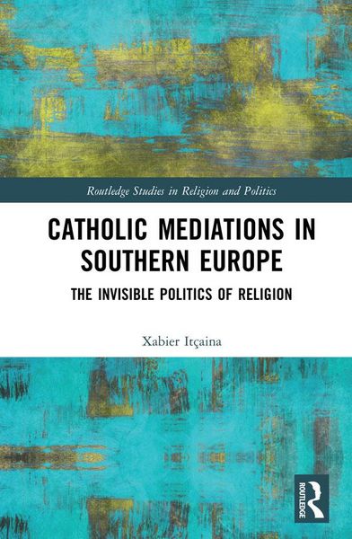 Produktbild: Catholic Mediations in Southern Europe