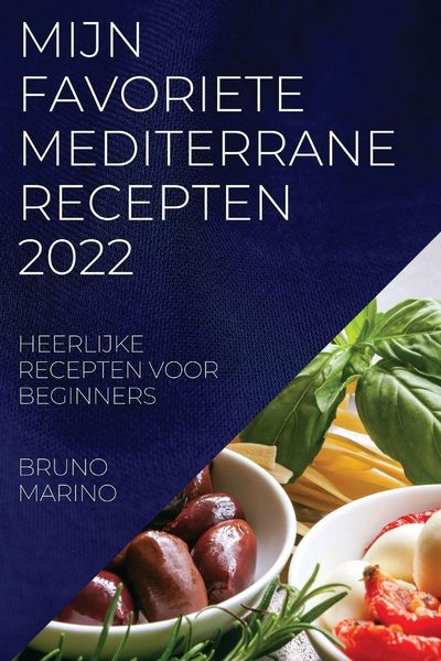 Produktbild: MIJN FAVORIETE MEDITERRANE RECEPTEN 2022
