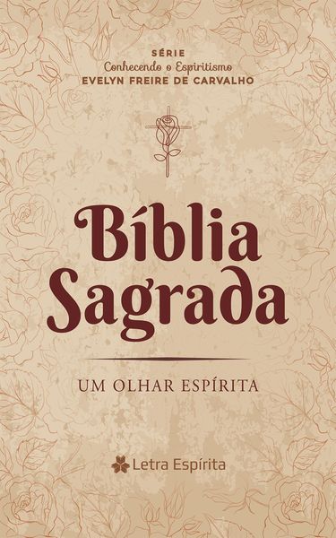 Produktbild: B&iacute;blia Sagrada - Um Olhar Esp&iacute;rita