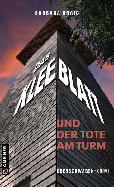 Produktbild: Das Kleeblatt und der Tote am Turm