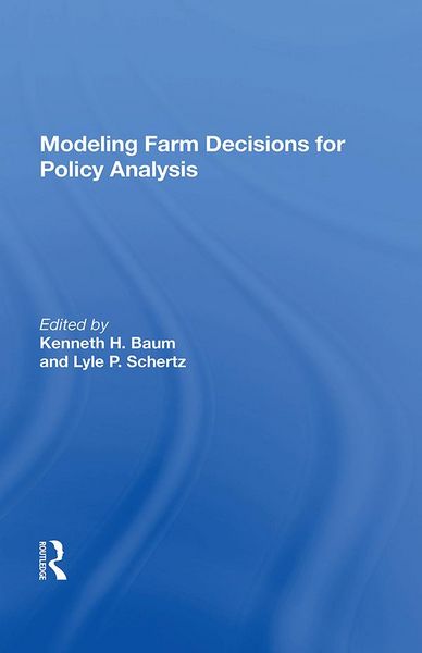 Produktbild: Modeling Farm Decisions For Policy Analysis