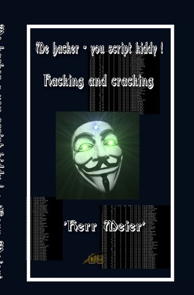 Produktbild: Me hacker - you script kiddy !