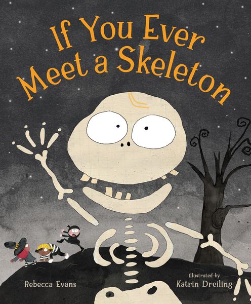 Produktbild: If You Ever Meet a Skeleton