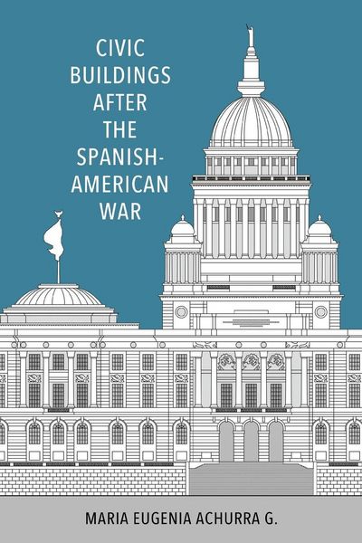 Produktbild: Civic Buildings After the Spanish-American War