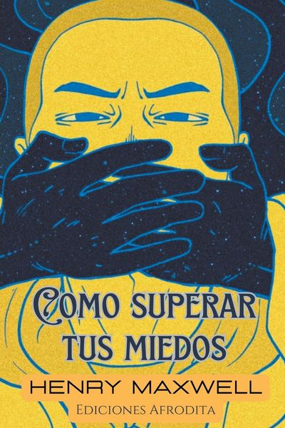 Produktbild: Como Superar tus Miedos