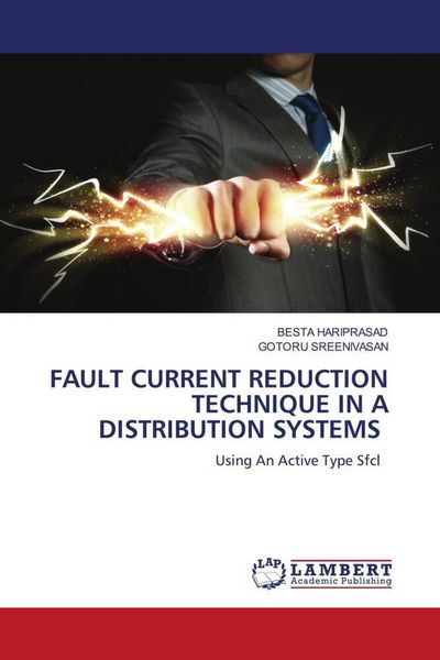 Produktbild: Fault Current Reduction Technique in a Distribution Systems