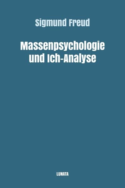 Produktbild: Massenpsychologie und Ich-Analyse