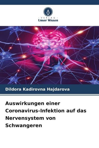 Produktbild: Auswirkungen einer Coronavirus-Infektion auf das Nervensystem von Schwangeren