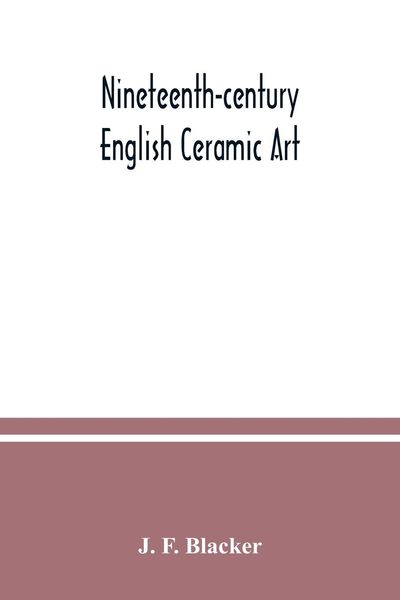 Produktbild: Nineteenth-century English ceramic art