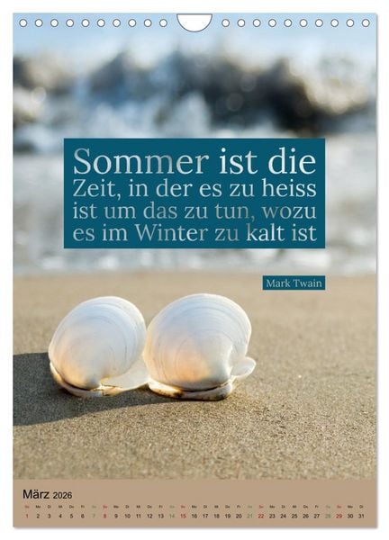 Produktbild: Verr&uuml;ckt nach SOMMER Urlaub- Auszeit - Spr&uuml;che (Wandkalender 2026 DIN A4 hoch), CALVENDO Monatskalender