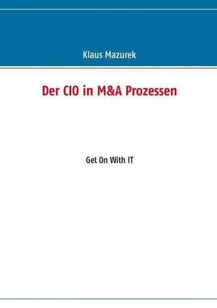 Produktbild: Der CIO in M&A Prozessen