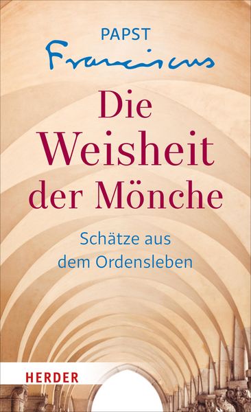 Produktbild: Die Weisheit der M&ouml;nche