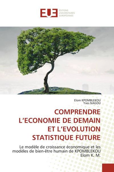 Produktbild: Comprendre L'economie De Demain Et L'evolution Statistique Future