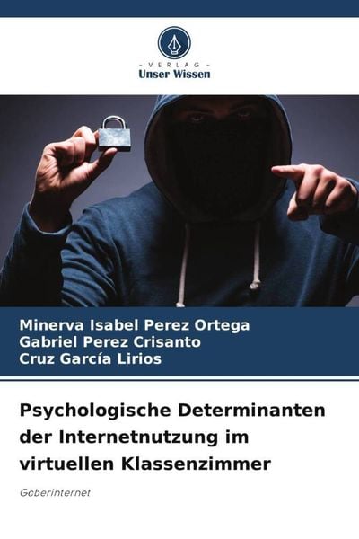 Produktbild: Psychologische Determinanten der Internetnutzung im virtuellen Klassenzimmer