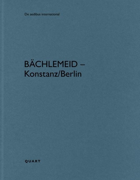Produktbild: B&auml;chlemeid - Konstanz/Berlin
