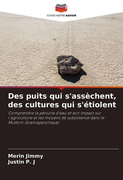 Produktbild: Des puits qui s'ass&egrave;chent, des cultures qui s'&eacute;tiolent