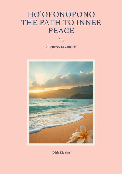 Produktbild: Ho'oponopono - The path to inner peace