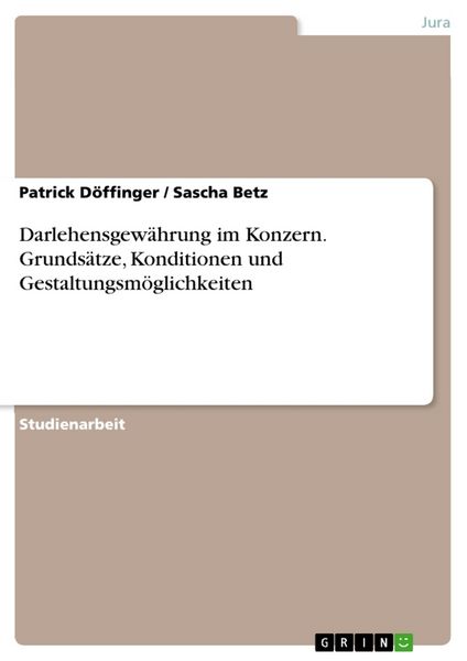 Produktbild: Darlehensgew&auml;hrung im Konzern. Grunds&auml;tze, Konditionen und Gestaltungsm&ouml;glichkeiten