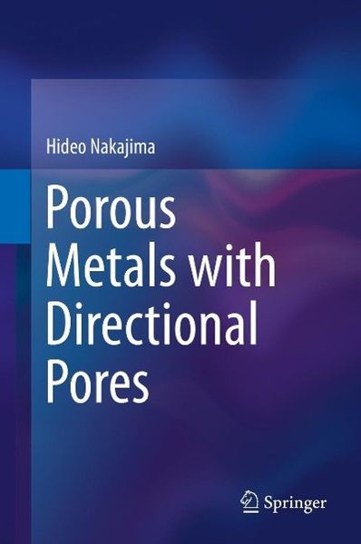 Produktbild: Porous Metals with Directional Pores