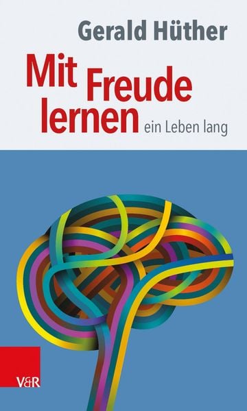 Produktbild: Mit Freude lernen - ein Leben lang