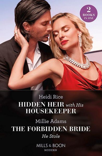 Produktbild: Hidden Heir With His Housekeeper / The Forbidden Bride He Stole
