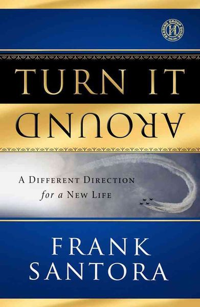 Produktbild: Turn It Around: A Different Direction for a New Life