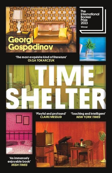 Time Shelter, Taschenbuch von Georgi Gospodinov, Orion Publishing Group, 9781474623070