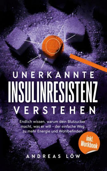 Produktbild: Unerkannte Insulinresistenz verstehen
