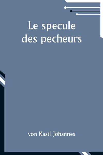 Produktbild: Le specule des pecheurs