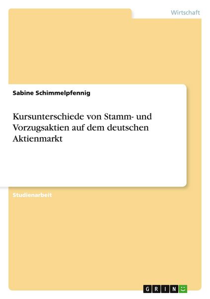 Produktbild: Kursunterschiede von Stamm- und Vorzugsaktien auf dem deutschen Aktienmarkt