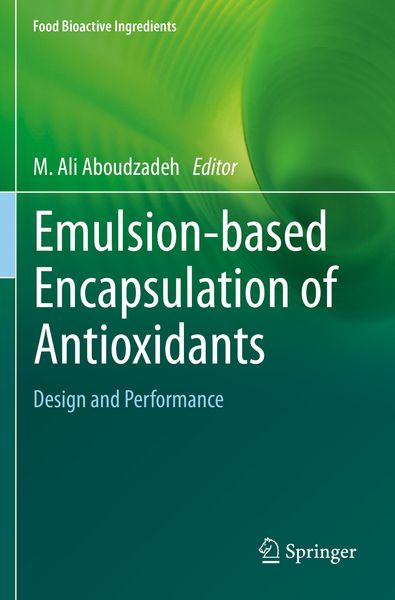 Produktbild: Emulsion‐based Encapsulation of Antioxidants