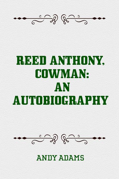 Produktbild: Reed Anthony, Cowman: An Autobiography