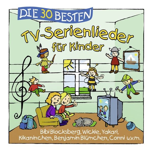 Die 30 besten TV-Serienlieder für Kinder - K. & Die Kita-Frösche S. & Glück Sommerland, CD
