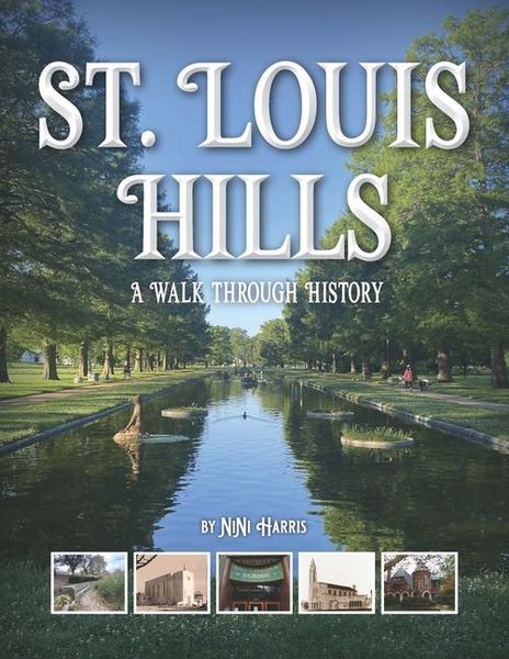 Produktbild: St. Louis Hills: A Walk Through History
