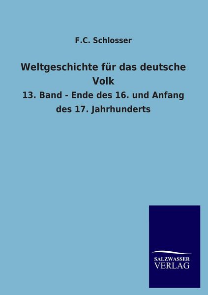 Produktbild: Weltgeschichte f&uuml;r das deutsche Volk