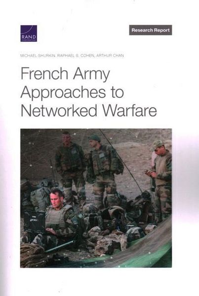 Produktbild: French Army Approaches to Networked Warfare