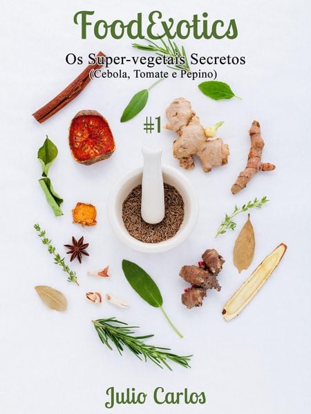 Produktbild: Os Super-Vegetais Secretos (FoodExotics, #1)
