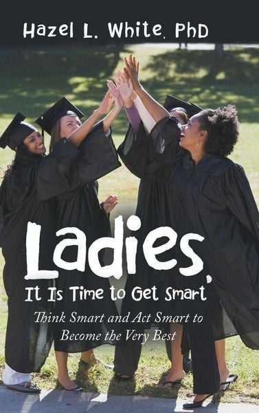 Produktbild: Ladies, It Is Time to Get Smart
