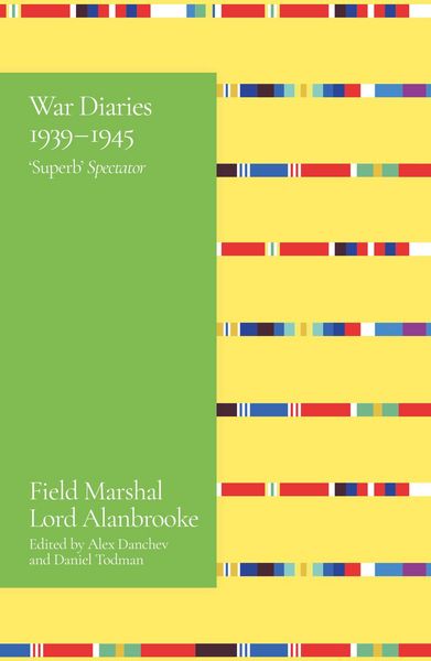 Produktbild: Alanbrooke War Diaries 1939-1945