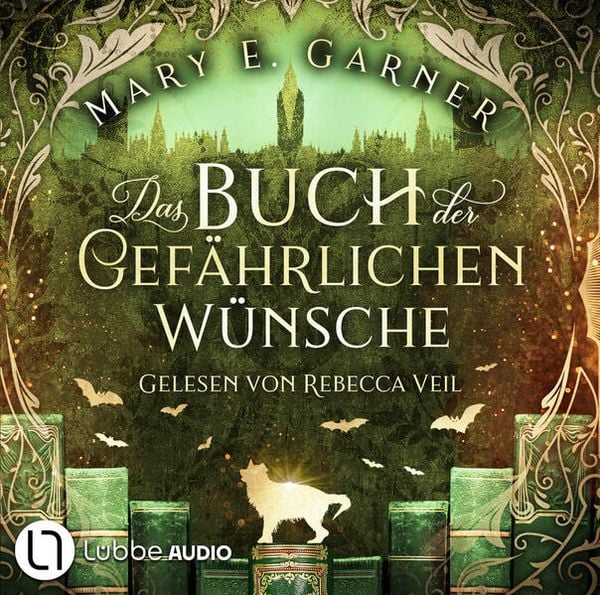 Produktbild: Das Buch der gef&auml;hrlichen W&uuml;nsche - Die Chronik der B&uuml;cherwelt, Teil 4