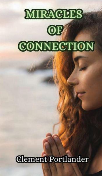 Produktbild: Miracles of Connection